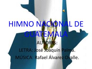 HIMNO NACIONAL DE GUATEMALA