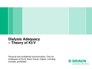 Dialysis Adequacy – Theory of Kt/V