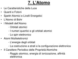 7. L’Atomo