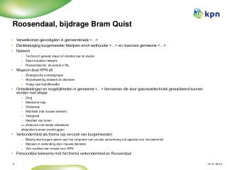 Roosendaal, bijdrage Bram Quist