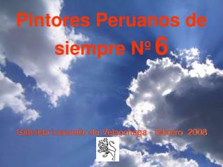 Pintores Peruanos de siempre Nº 6