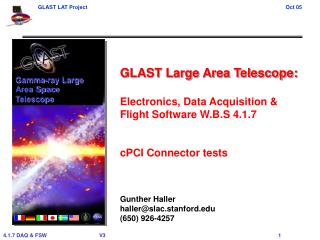 GLAST Large Area Telescope: Electronics, Data Acquisition &amp; Flight Software W.B.S 4.1.7