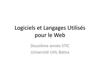 Logiciels et Langages Utilisés pour le Web