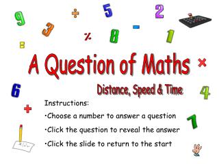 Instructions: Choose a number to answer a question Click the question to reveal the answer