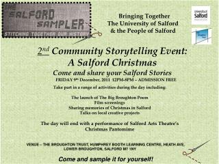 2 nd Community Storytelling Event: A Salford Christmas Come and share your Salford Stories