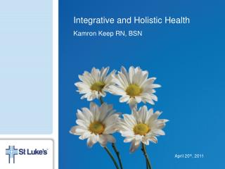 Integrative and Holistic Health