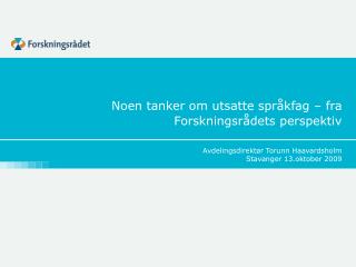 Noen tanker om utsatte språkfag – fra Forskningsrådets perspektiv