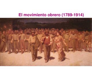 El movimiento obrero (1789-1914)