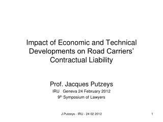 Impact of Economic and Technical Developments on Road Carriers’ Contractual Liability