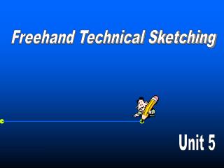 Freehand Technical Sketching