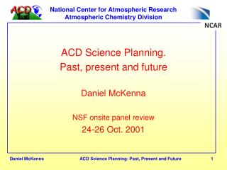 National Center for Atmospheric Research Atmospheric Chemistry Division