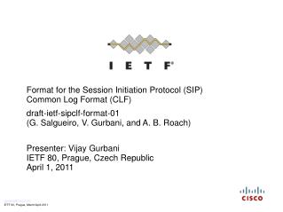 Format for the Session Initiation Protocol (SIP) Common Log Format (CLF)