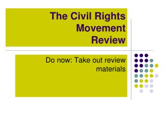 The Civil Rights Movement Review