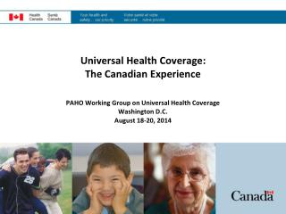 Universal Health Coverage: The Canadian Experience