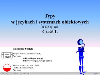 Typy w językach i systemach obiektowych (i nie tylko) Cześć 1.