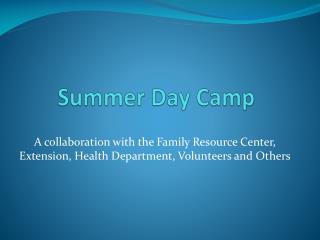 Summer Day Camp