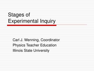 Stages of Experimental Inquiry