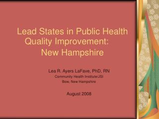Lead States in Public Health Quality Improvement:	 New Hampshire