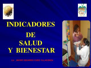 INDICADORES DE SALUD Y BIENESTAR