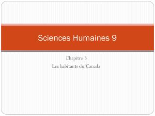 Sciences Humaines 9