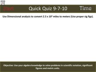 Quick Quiz 9-7-10