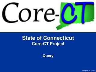 State of Connecticut Core-CT Project Query