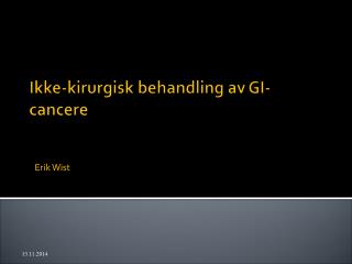 Ikke-kirurgisk behandling av GI-cancere