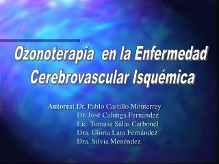 Ozonoterapia en la Enfermedad Cerebrovascular Isquémica