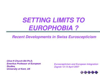 SETTING LIMITS TO EUROPHOBIA ?