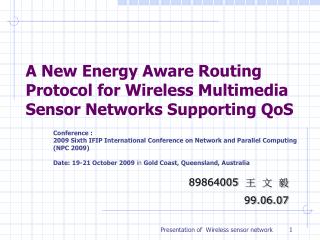 A New Energy Aware Routing Protocol for Wireless Multimedia Sensor Networks Supporting QoS