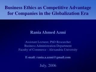 Business Ethics as Competitive Advantage for Companies in the Globalization Era
