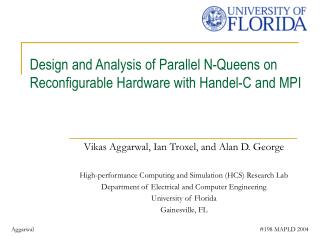 Design and Analysis of Parallel N-Queens on Reconfigurable Hardware with Handel-C and MPI