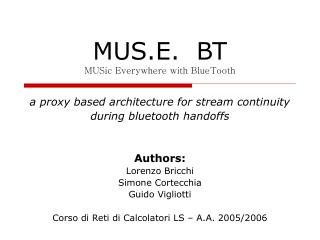 MUS.E. BT MUSic Everywhere with BlueTooth