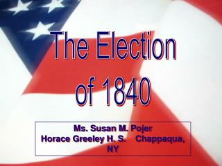 The Election of 1840