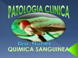 PATOLOGIA CLINICA