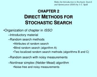 CHAPTER 2 D IRECT M ETHODS FOR S TOCHASTIC S EARCH