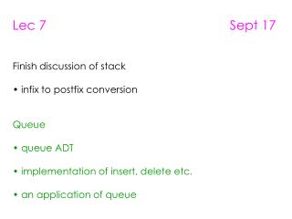 Lec 7 Sept 17 Finish discussion of stack