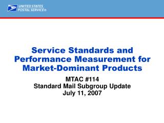 Service Standards and Performance Measurement for Market-Dominant Products