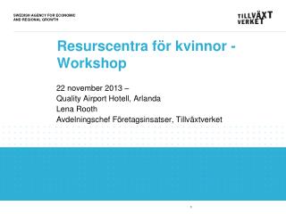 Resurscentra för kvinnor - Workshop