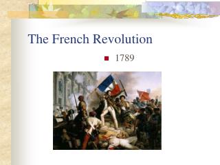 The French Revolution