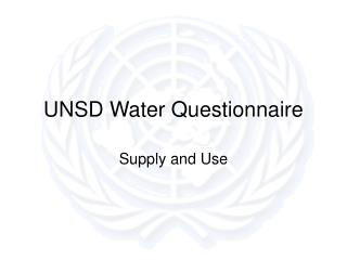 UNSD Water Questionnaire