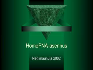 HomePNA-asennus