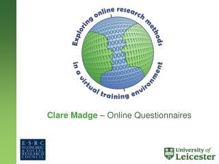 Clare Madge – Online Questionnaires