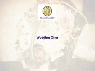 Wedding Offer