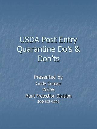 USDA Post Entry Quarantine Do’s &amp; Don’ts