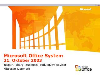 Microsoft Office System 21. Oktober 2003