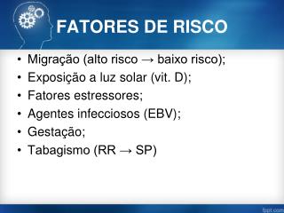 FATORES DE RISCO