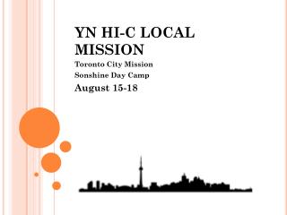 YN HI-C LOCAL MISSION