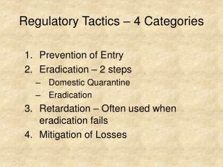 Regulatory Tactics – 4 Categories