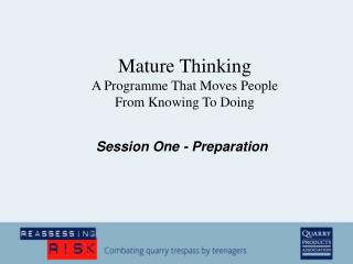 Session One - Preparation